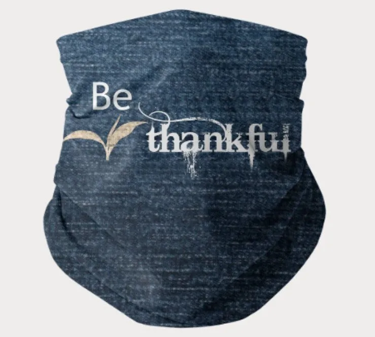 Be Thankful, Denim,Suede Look,Neck Gaiter,Multi-functional , Face,Headband,Bandana,Balaclava,Hair Band,Dust Mask,Cute Valentine Gift